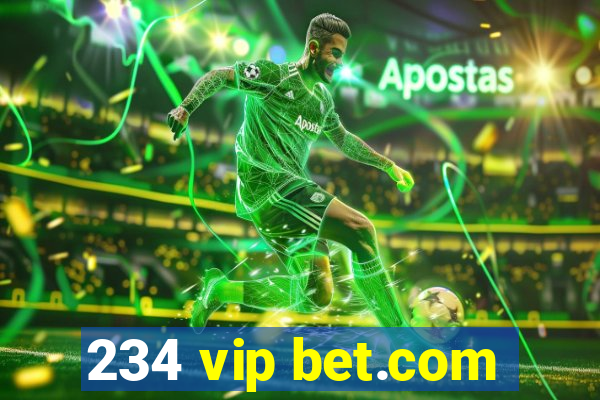 234 vip bet.com